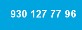 930 127 77 96 930 127 77 96